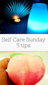 5 Self Care Sunday Tips to Chillax & Unwind